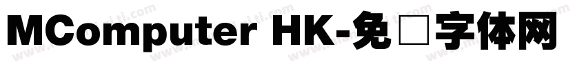 MComputer HK字体转换